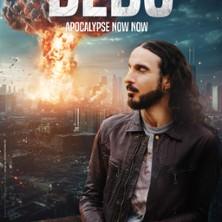 Dedo - Apocalypse Now Now - le Point Virgule, Paris