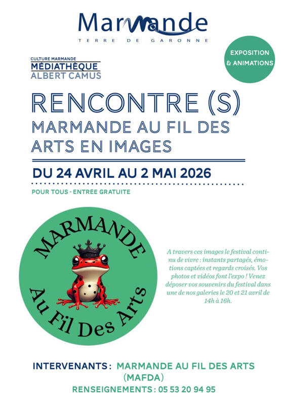 Exposition "Rencontre (S) Marmande au Fil des Arts en images" à la Médiathèque