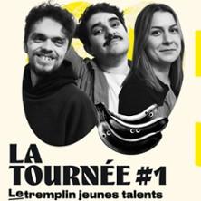 La Tournée #1 : Tremplin des Jeunes Talents avec Olga, Pierre Hillaret &amp; Jules Robin