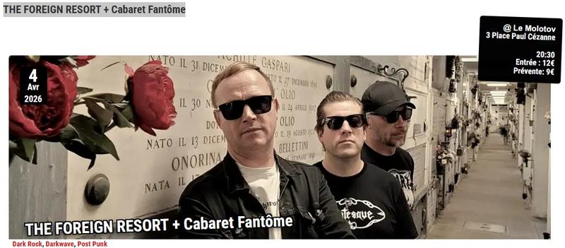 The Foreign Resort + Cabaret Fantôme