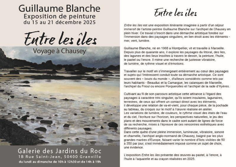 Exposition "Entre les îles" de Guillaume Blanche