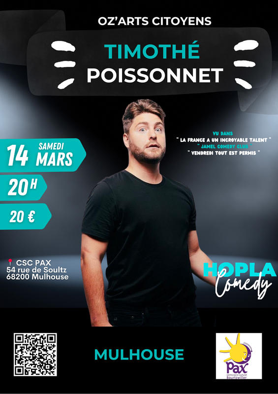 Timothé Poissonnet – Nouveau spectacle Mulhouse