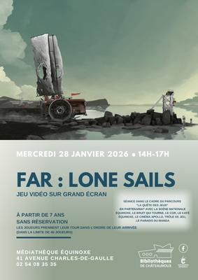 Jeu Vidéo, Far: Lone Sails