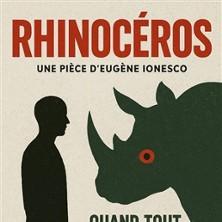Rhinocéros - Eugène Ionesco