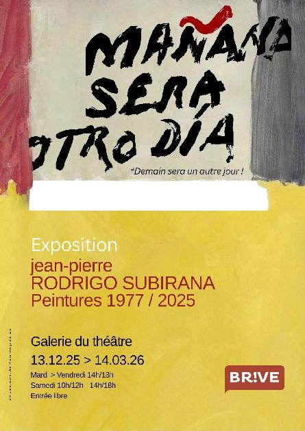 Exposition: Mañana sera otro día (Galerie du Théâtre)