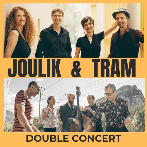 Joulik &amp; Tram