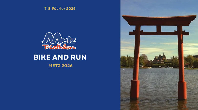Run &amp; Bike de Metz 2026