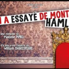 On a Essayé de Monter Hamlet