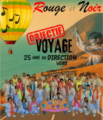 Concert : Objectif voyage ! - 25 ans de direction de Véro !