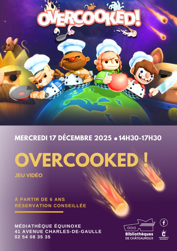 Jeu Vidéo : Overcooked !