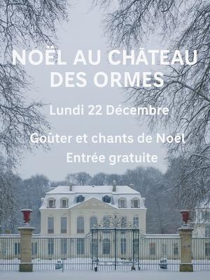 Noël au château des ormes