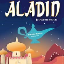 Aladin, le Spectacle Musical - le Théâtre 100 Noms (Nantes)