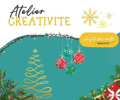 Atelier Créatif : de Noël (Enfants)