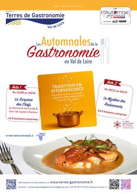 Les Automnales de la Gastronomie en Val de Loire  : tradition en effervescence