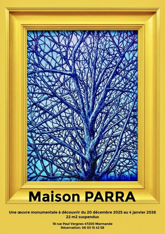 Maison Parra : une oeuvre monumentale