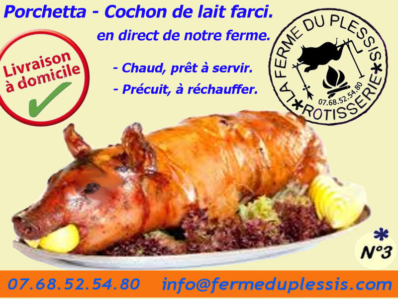 La Ferme du Plessis - Cochon Grillé