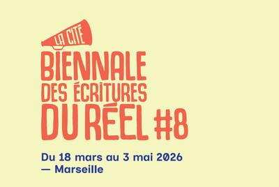 Biennale des écritures du réel