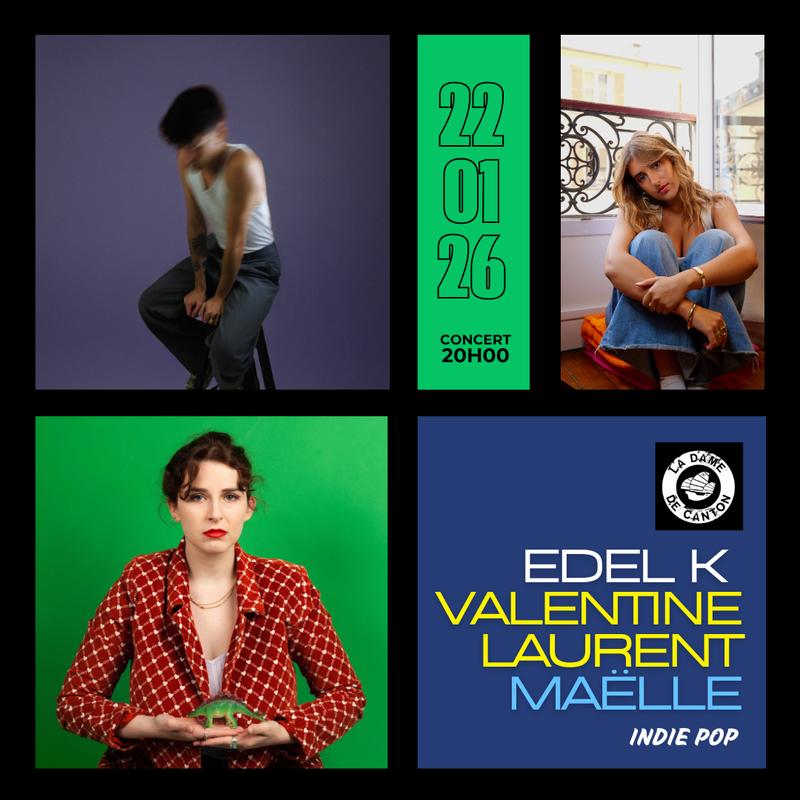 Edel K x Valentine Laurent x Maëlle