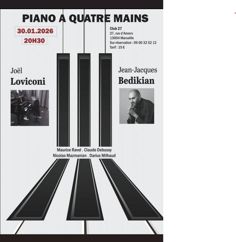 Piano à 4 mains : J. Loviconi et Jj Bedikian