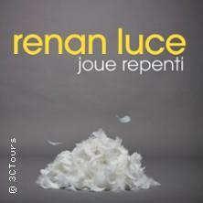 Renan Luce - Joue Repenti