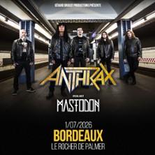 Anthrax - Special Guest : Mastodon