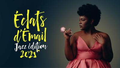 Festival Éclats d'Émail Jazz Edition 2025