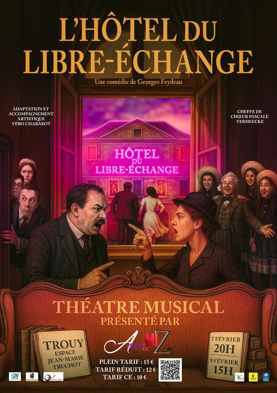 L'Hôtel du Libre Echange en théâtre chanté