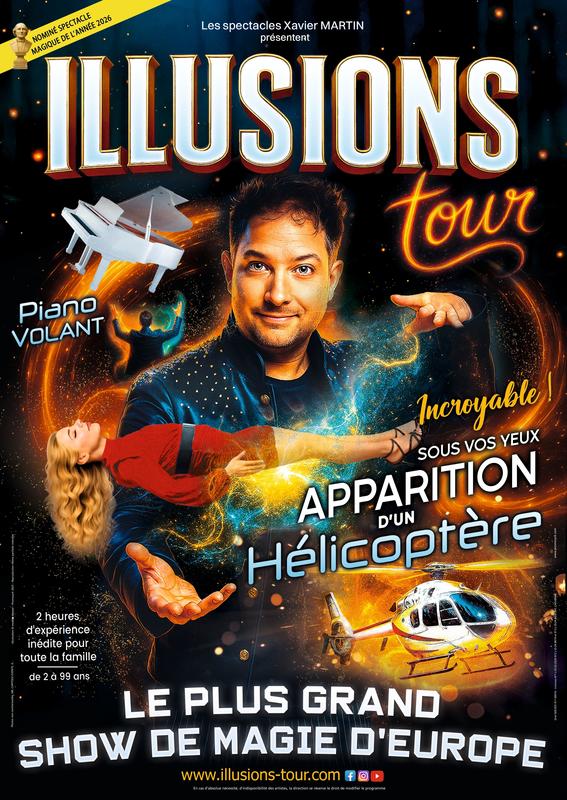 Illusions Tour  le plus grand show de magie d'Europe