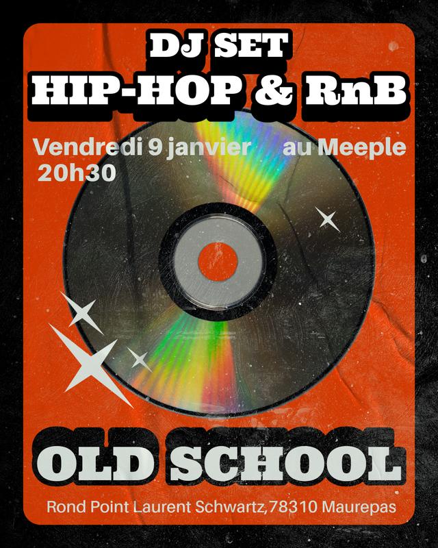 Dj Set Hip-Hop &amp; RnB Old School au Meeple