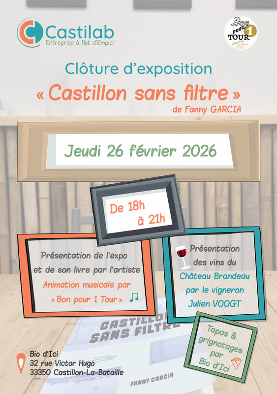 Clôture d'exposition "Castillon sans filtre" de Fanny Garcia