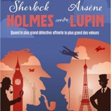 Sherlock Holmes Contre Arsène Lupin