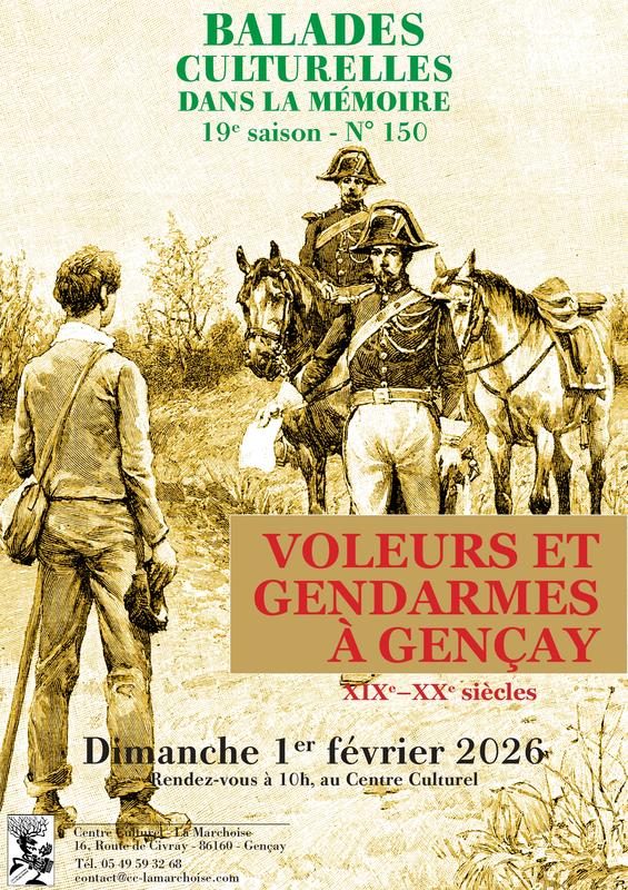 Balades culturelles dans la mémoire - Voleurs et gendarmes à Gençay