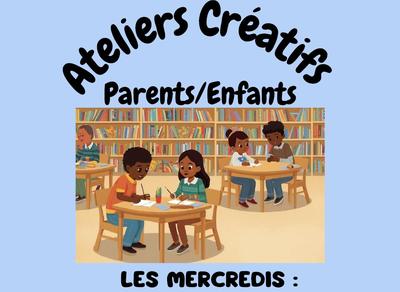 Ateliers créatifs parents/enfants
