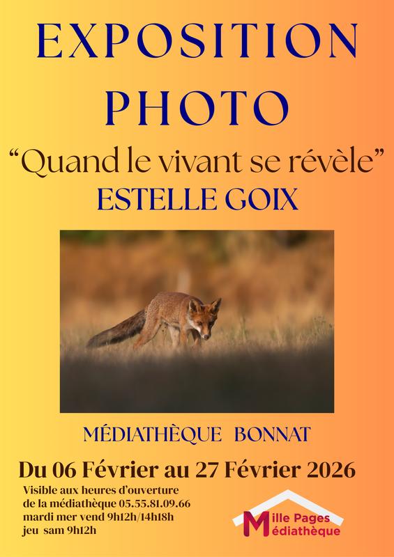 Exposition Photo "Quand le vivant se révèle" Estelle Goix