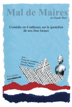 Cie les Héliades, Mal de Maires