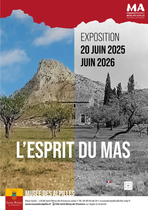Exposition : l'esprit du Mas dans les Alpilles