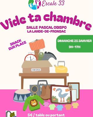 Vide ta chambre