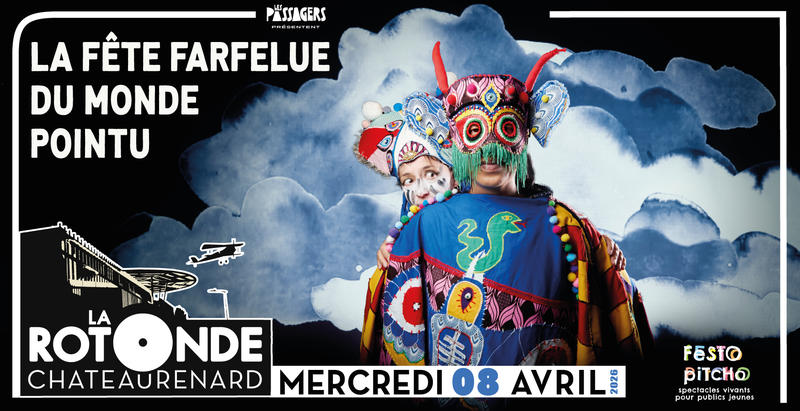 La Fête Farfelue du Monde Pointu