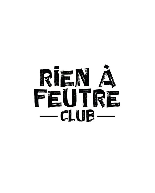 Rien à Feutre