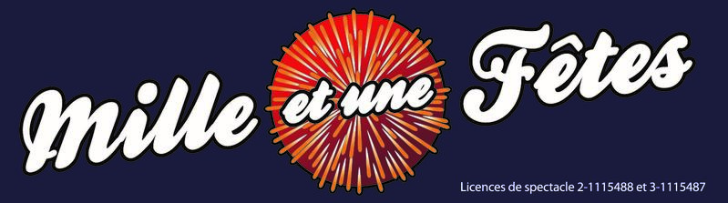 MILLE ET UNE FETES