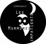 Les Murmures impatients