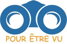 Pour Être Vu