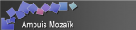 AMPUIS MOZAIK