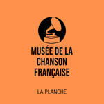 Musée de la Chanson française
